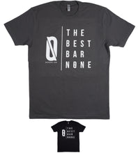 BAR N0NE T-Shirt | The Best BAR NONE, Motivate Inspire Win at Life Champion Graphic